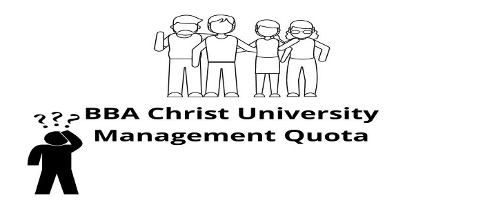 BBA Christ University Management Quota