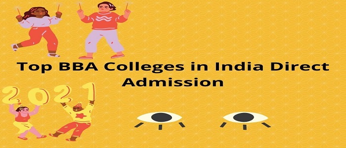 Top BBA Colleges in India Direct Admission