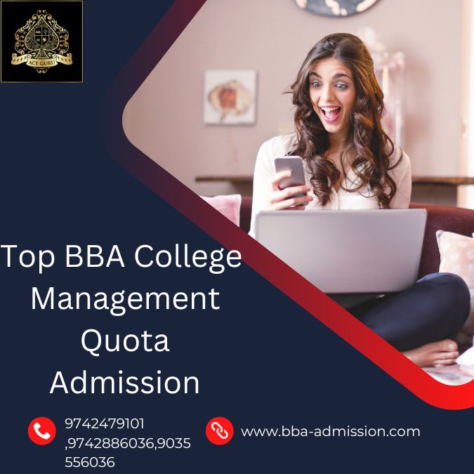 Top BBA College Management Quota Admission