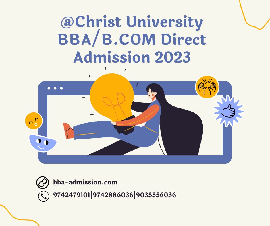 @Christ University BBA/B.COM Direct Admission 2023