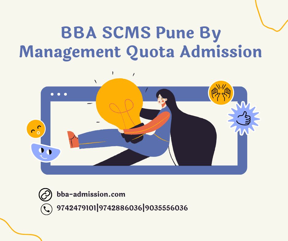 BBA SCMS Pune By Management Quota Admission