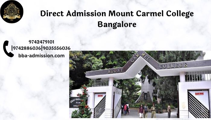 Direct Admission Mount Carmel College Bangalore