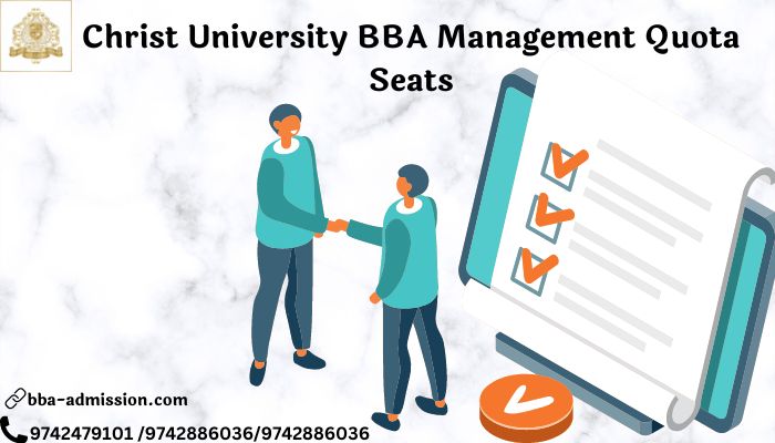 Christ University BBA Management Quota Seats