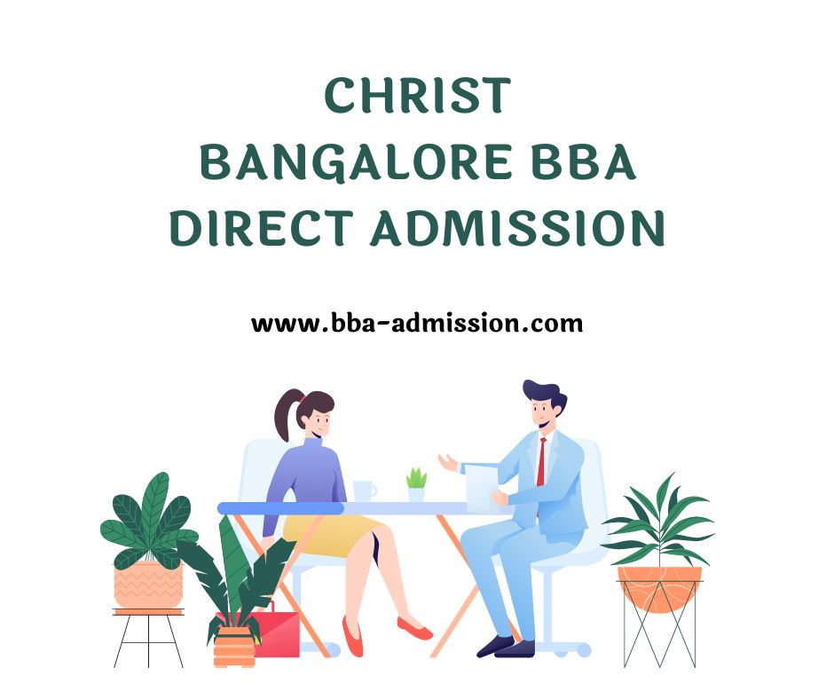 Christ Bangalore BBA Direct Admission