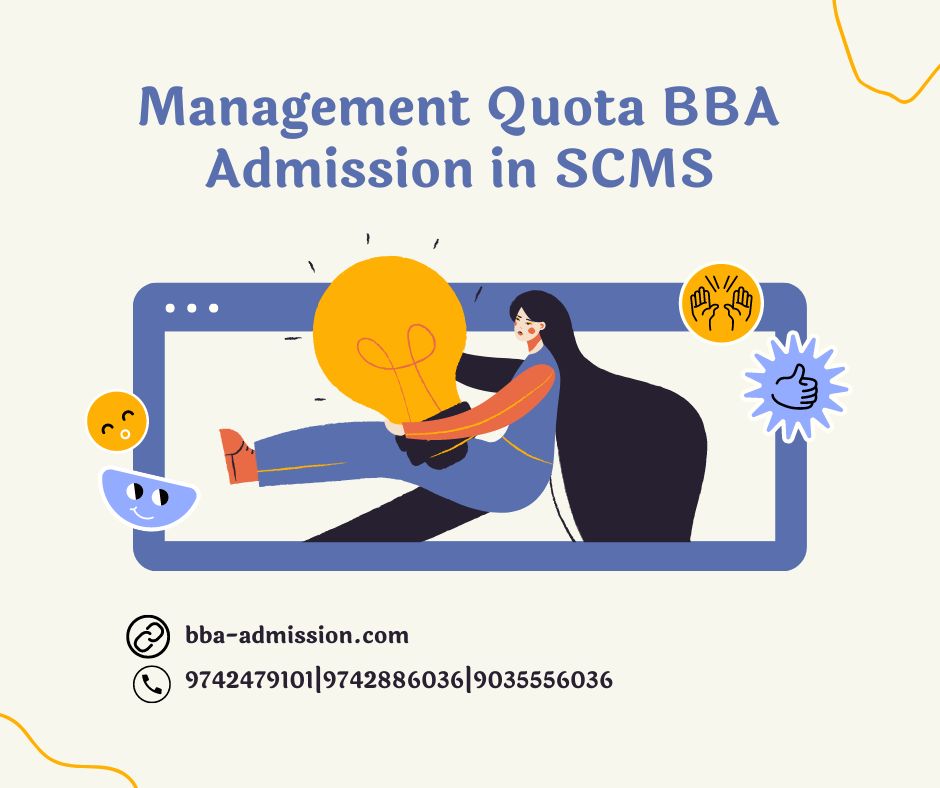 Management Quota BBA Admission in SCMS
