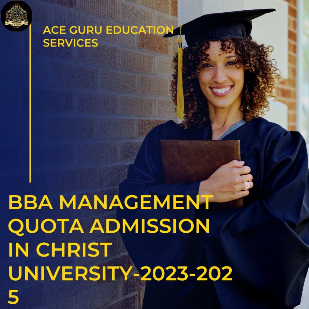 BBA Management Quota Admission in Christ University-2023-2025