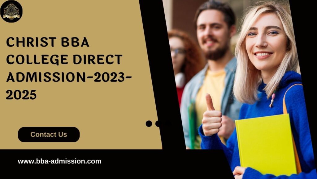 Christ BBA College Direct Admission