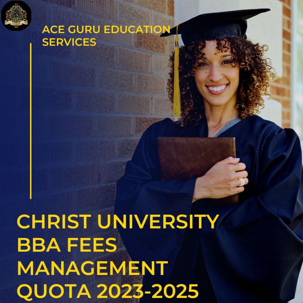 Christ University BBA Fees Management Quota 2023-2025