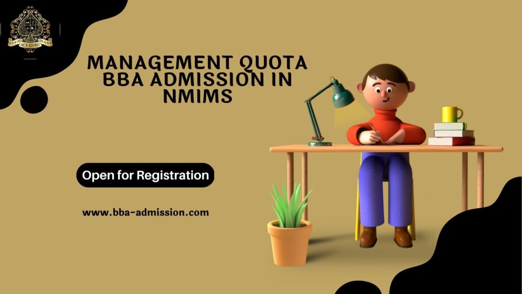 Management Quota BBA Admission in NMIMS