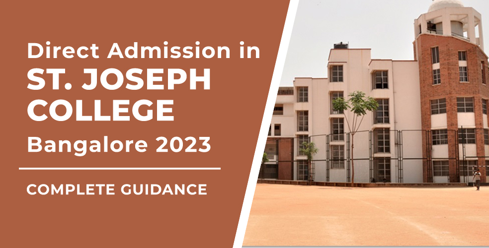 Direct Admission in St. Joseph College Bangalore