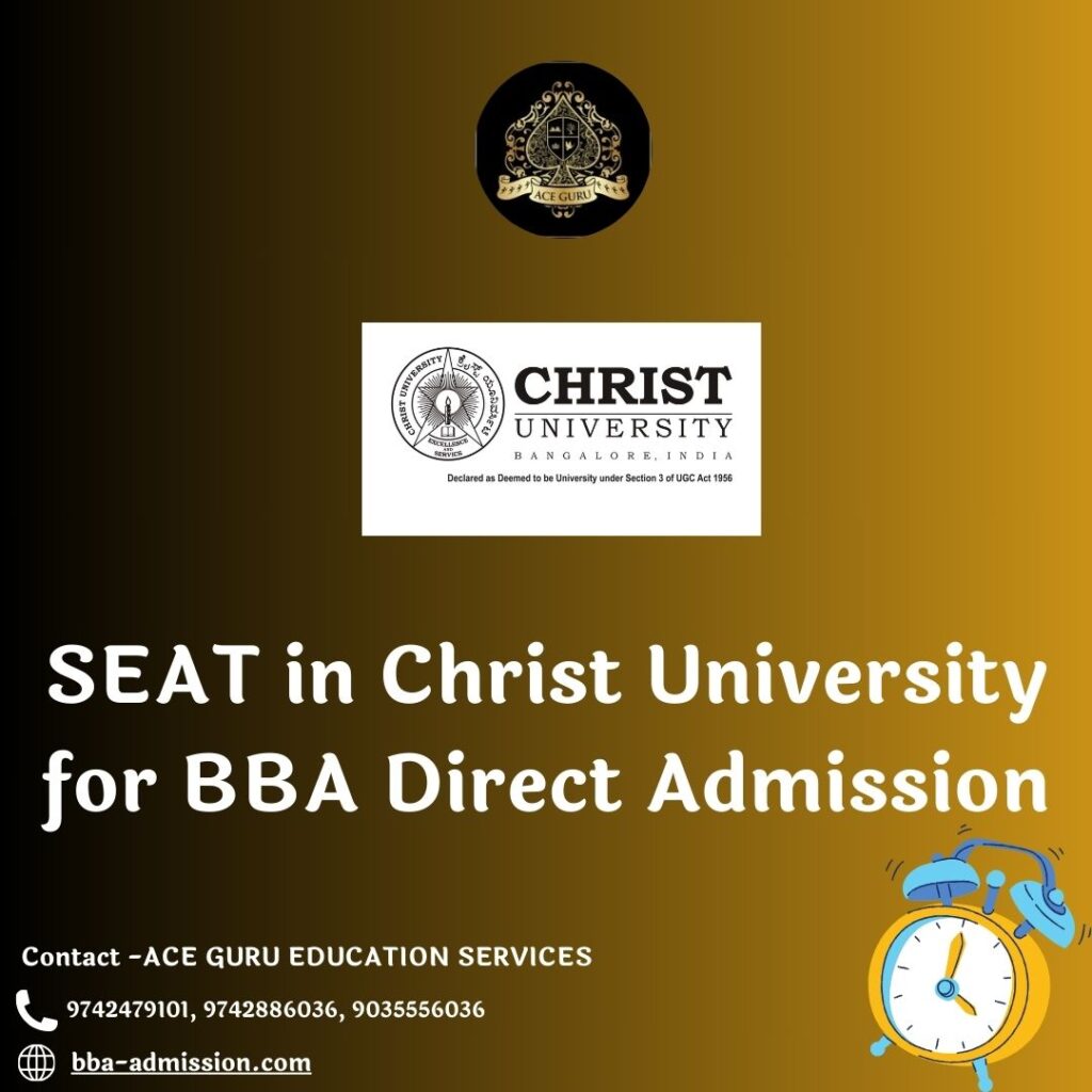 SEAT in Christ University for BBA Direct Admission