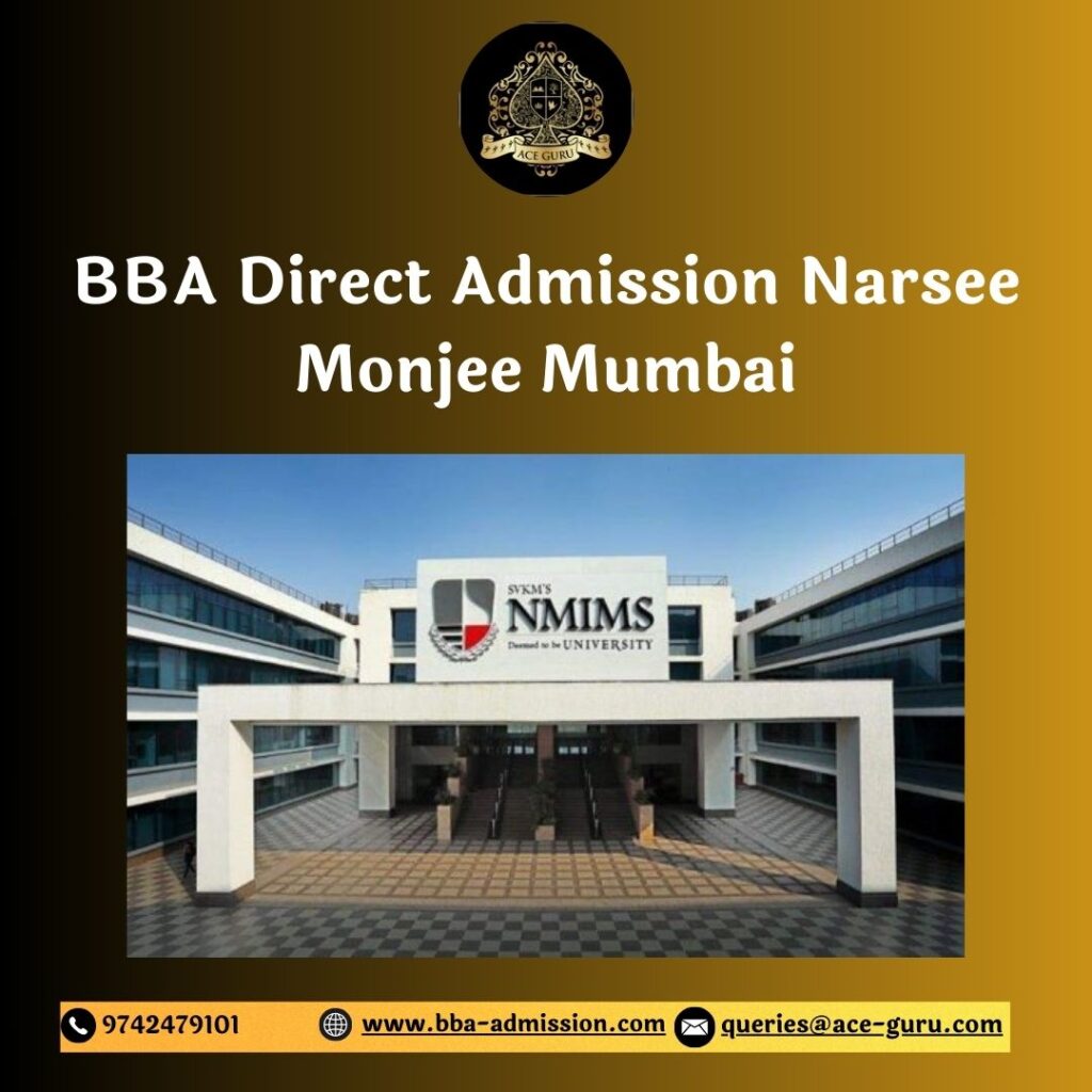 BBA Direct Admission Narsee Monjee Mumbai