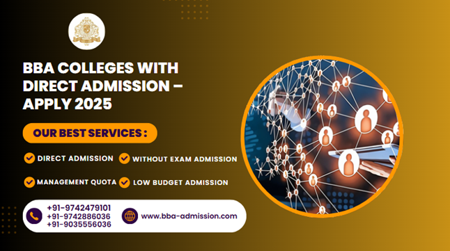 BBA Colleges with Direct Admission- Apply 2025