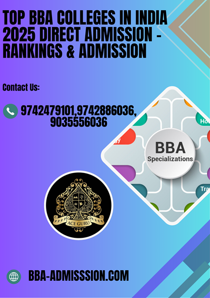 Top BBA Colleges in India 2025 Direct Admission- Ranking & Admission