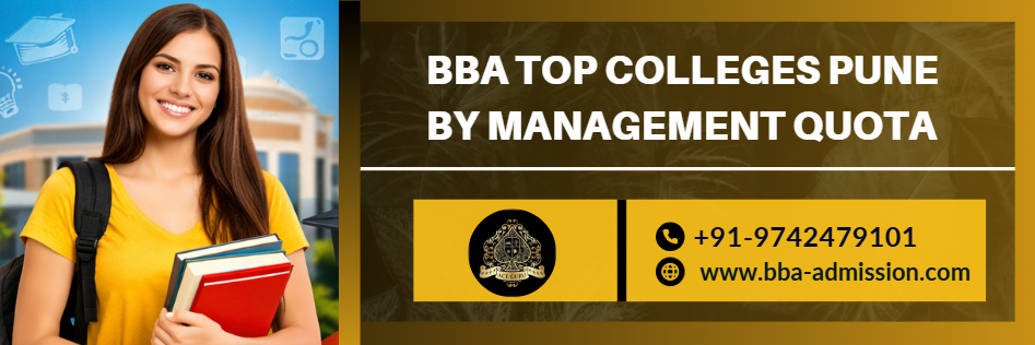BBA Top Colleges Pune by Management Quota.