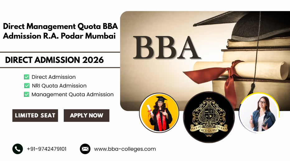 Direct Management Quota BBA Admission R.A. Podar Mumbai