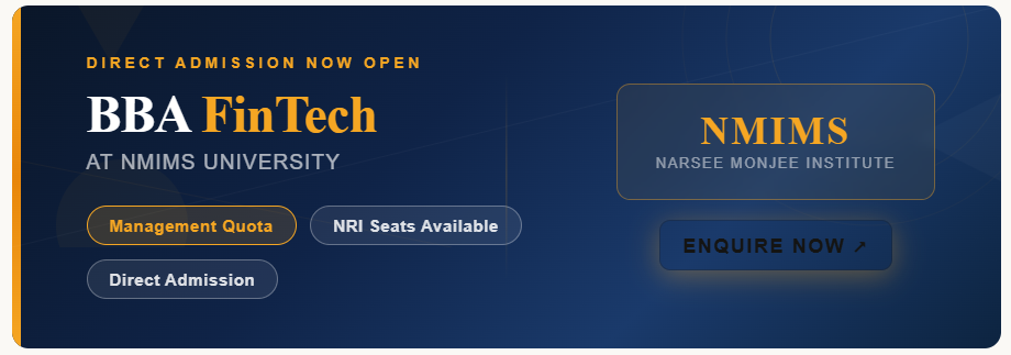 BBA FinTech at NMIMS – Direct Admission | Management Quota & NRI Seats Available.