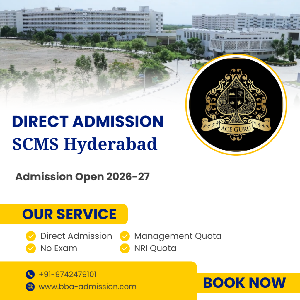 Direct Admission in SCMS Hyderabad | Management Quota.
