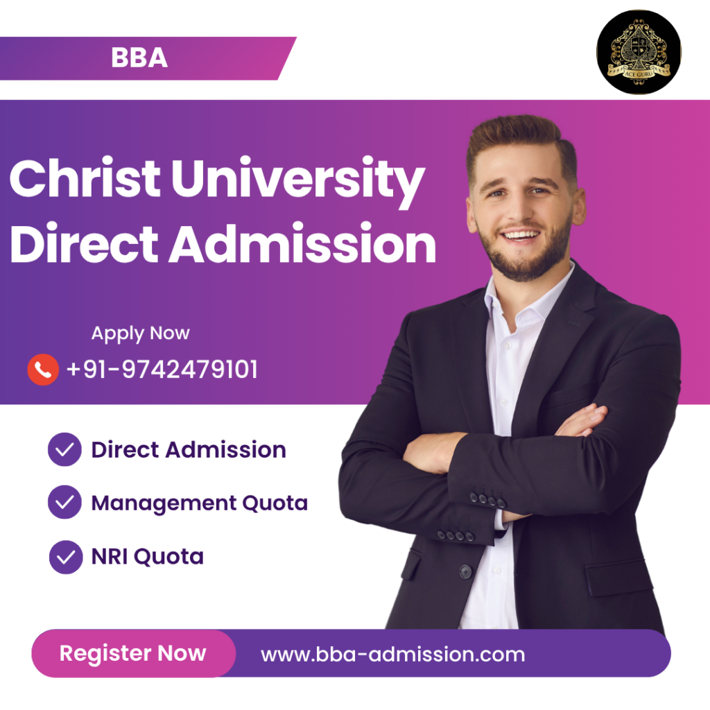 Direct Admission in Christ University | Management Quota.