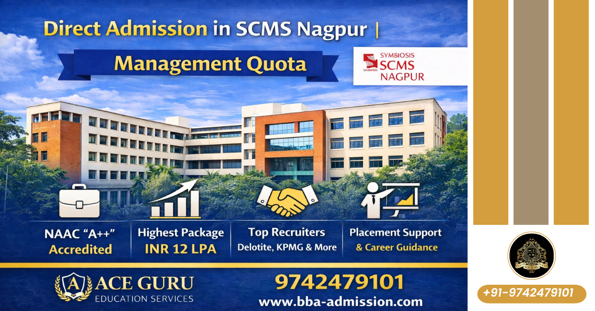 Direct Admission in SCMS Nagpur | Management Quota