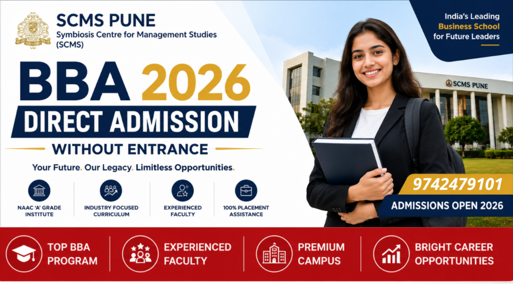 SCMS Pune BBA 2026- Direct Admission without Entrance.